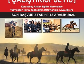 TJK ATÇILIK SEKTÖRÜNE YENİ BİR MESLEK KAZANDIRIYOR !
